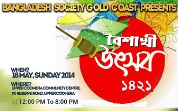 Bangladesh Society Gold Coast Presents Boishakhi Utshob 1421