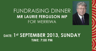 Fundraising Dinner for Mr. Laurie Ferguson MP