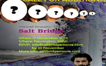 Salt Bridge movie: Audition 17 Nov in Sydney