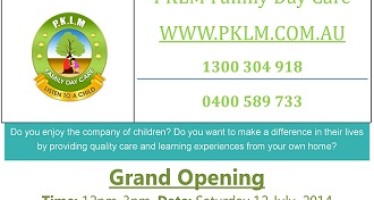 Grand Opening : PKLM Family Day Care